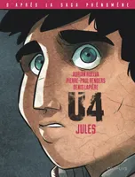 U4, Jules