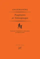 Fragments et témoignages, Texte grec, traduction, introduction et notes par Marcel Conche