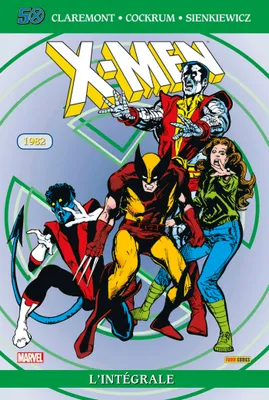 [6], X-Men: L'intégrale 1982 (T06 Edition 50 ans), 1982
