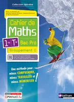 Cahier de maths - 1re/Term Bac Pro - Groupement C (Spirales) - Livre + licence élève 2023