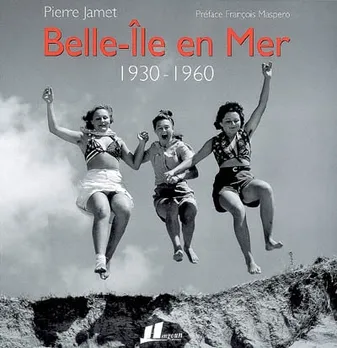 Belle-Ile en Mer 1930-1960