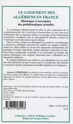 Le logement des algériens en France, Historique et inventaire des problématiques actuelles