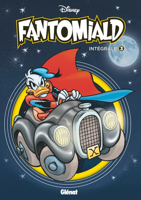 3, Fantomiald Intégrale - Tome 03, Intégrale Collectif Disney