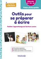 Outils pour se préparer à écrire Maternelle (2024), Guide avec fiches à photocopier