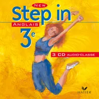 New Step In Anglais 3e - 3 CD audio classe, éd. 2003