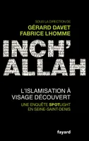 Inch'allah : l'islamisation à visage découvert