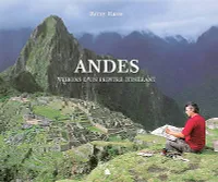 Andes, visions d'un peintre itinérant