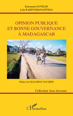 Opinion publique et bonne gouvernance à Madagascar