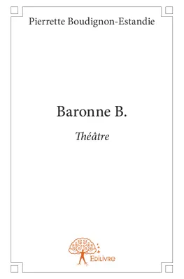 Baronne B.