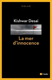 La mer d'innocence / roman