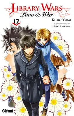 12, Library wars - Love and War - Tome 12