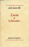 Lacan et la philosophie - Collection 