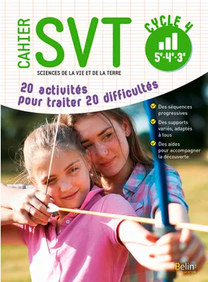 Cahier SVT - Cycle 4, 20 activités pour traiter 20 difficultés