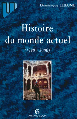 Histoire du monde actuel, 1990-2000