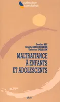 MALTRAITANCE A ENFANTS ET ADOLESCENTS