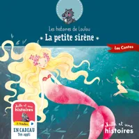 Les histoires de Loulou, La Petite Sirène