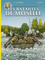 Les reportages de Lefranc / Les batailles de Moselle