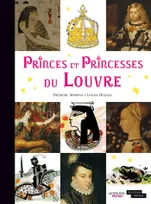 princes et princesses du louvre