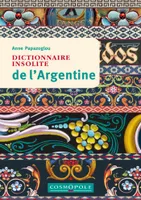 Dictionnaire insolite de l'Argentine
