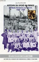 Histoire du sport en France, Du Stade bordelais au SBUC, 1889-1939