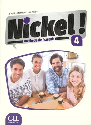 Nickel FLE Niveau 4 - Elève + DVD