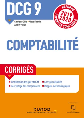 9, DCG 9 Comptabilité - Corrigés - Réforme 2019-2020, Réforme Expertise comptable 2019-2020