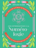 Les petits livres d'ésotérisme : Une introduction à la numérologie, Une introduction à la numérologie