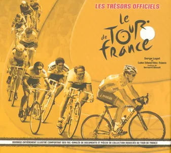 Le Tour de France, le Tour de France