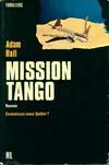 Mission Tango