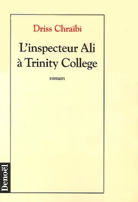 L'inspecteur Ali à Trinity College, roman