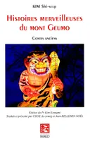 Histoires merveilleuses du mont Geumo, Contes anciens