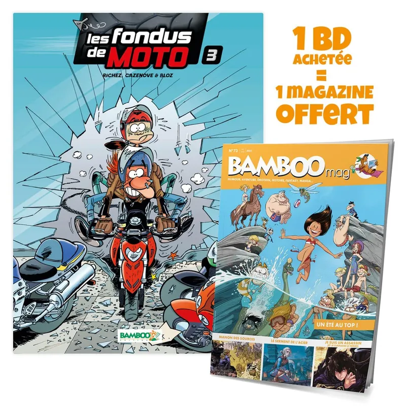 Livres BD Les Classiques 3, Les Fondus de moto - tome 03 + Bamboo mag offert Bloz