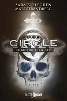 3, The Circle - chapitre 3 La clé