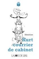 Kurt !, KURT COURRIER DE CABINET