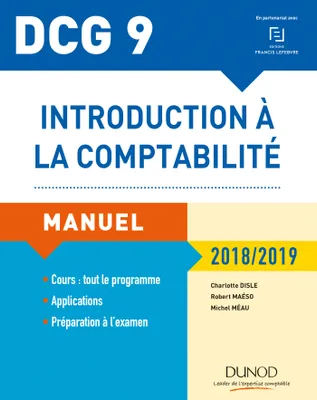 9, DCG 9 - Introduction à la comptabilité 2018/2019 - Manuel, Manuel