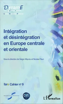 Intégration et désintégration en Europe centrale et orientale, Fare Cahier n°9
