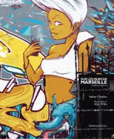Sur les murs de Marseille - street art in the city