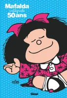 Mafalda - Intégrale 50 ans, l'intégrale