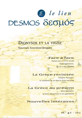 Revue Desmos - le Lien N°41 - Dionysos et la Vigne
