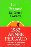 De Goupil à Margot, Histoires de bêtes
