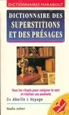 Dictionnaire des superstitions et des présages