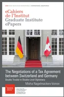 The Negotiations of a Tax Agreement between Switzerland and Germany, Double Trouble in Double-Level Diplomacy