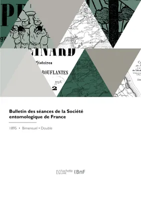 Bulletin des séances de la Société entomologique de France