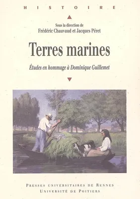 Terres marines, Études en hommage à Dominique Guillemet