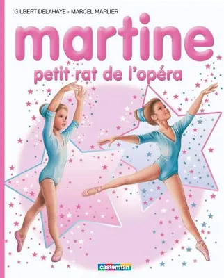 Martine., 22, Martine petit rat de l'Opéra, (édition spéciale)