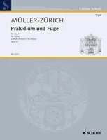 Prelude and Fugue in  E minor, op. 22. Organ.