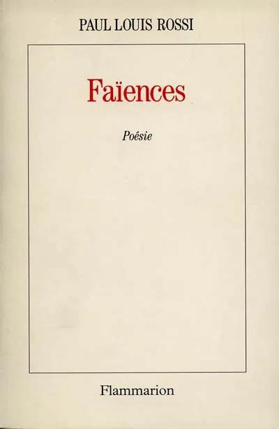 Livres Littérature et Essais littéraires Poésie Faïences, dre lyw ar rosen Paul Louis Rossi