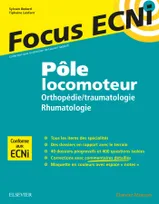 Pôle locomoteur : orthopédie/traumatologie - rhumatologie, Apprendre et raisonner pour les ECNi