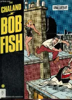 Bob Fish n°1