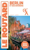 Guide du Routard Berlin 2024/25